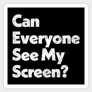 Can Everyone See My Screen? Sticker